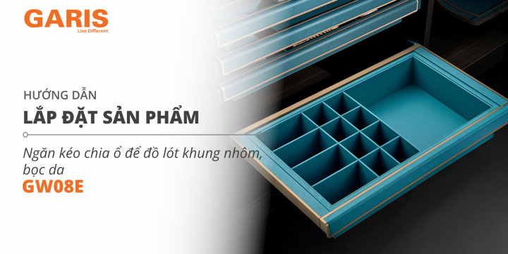 [VIDEO LẮP ĐẶT] Ngăn kéo chia ổ để đồ lót khung nhôm, bọc da GW08E